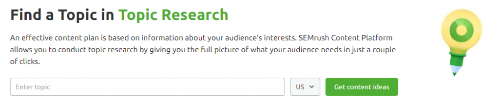 Semrush Content Marketing Platform Review: A ToolKit To Create Top-Notch Content? Topic-research-SEMrush-Content-Marketing-Platform-1