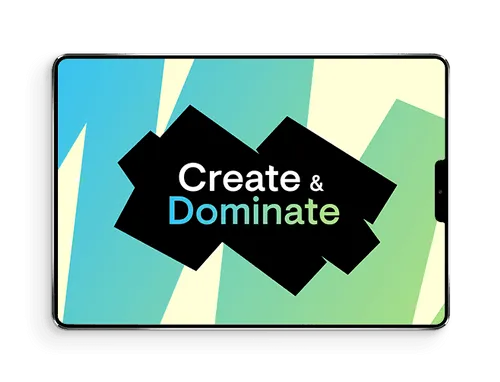 Bonus #3 Create & Dominate