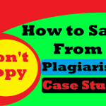 Case Study: How to Save Your Blog From Plagiarism?