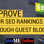 How To Improve Your SEO Ranking Through Guest Posting