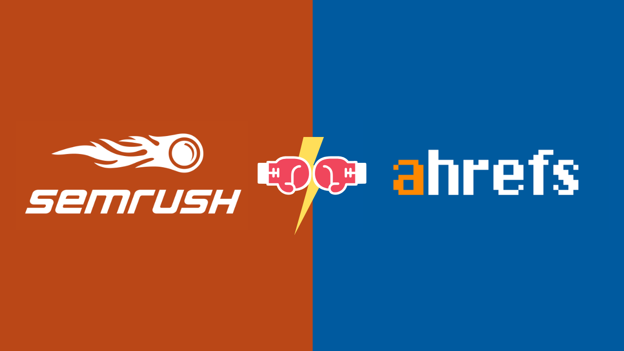 Battle: Semrush Vs Ahrefs! Which One You Should You Pick?