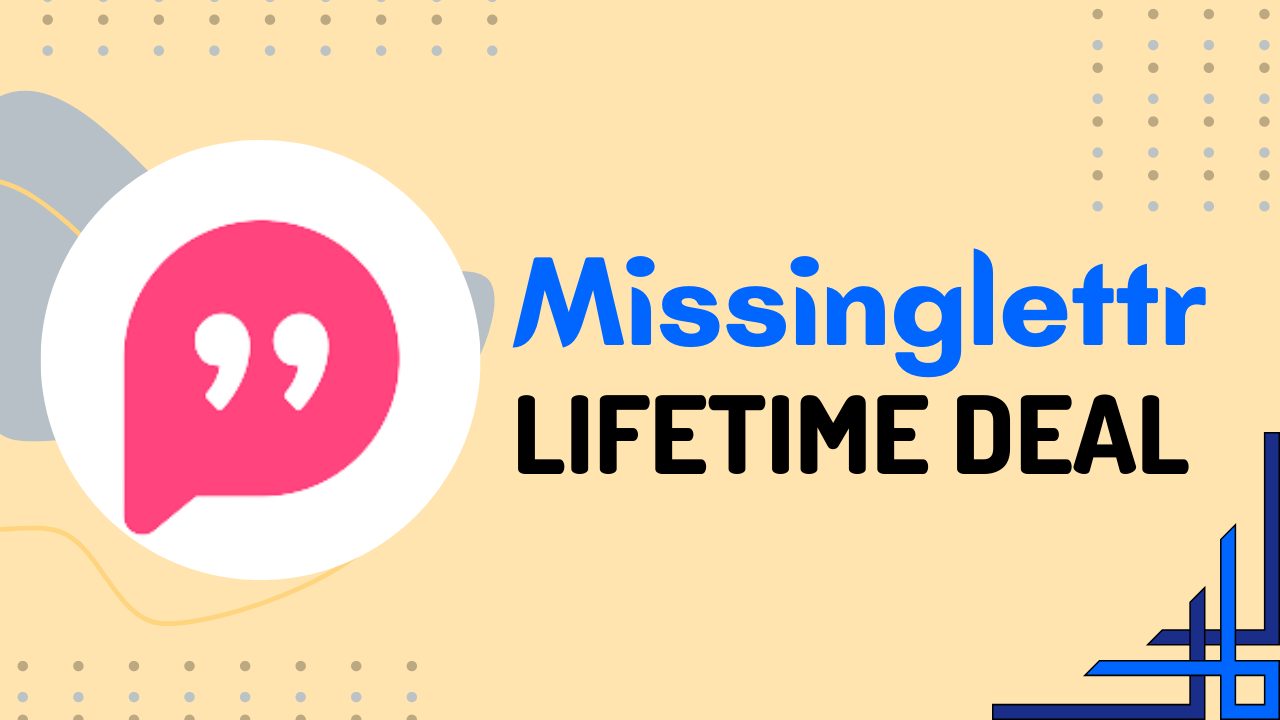 Missinglettr Lifetime Deal 2025: Do They offer Any LTD?