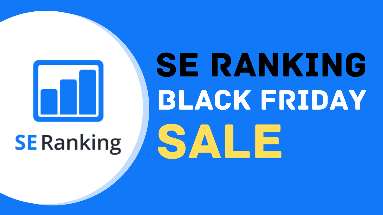 SE Ranking Black Friday 2025 Sale: Get 40% OFF