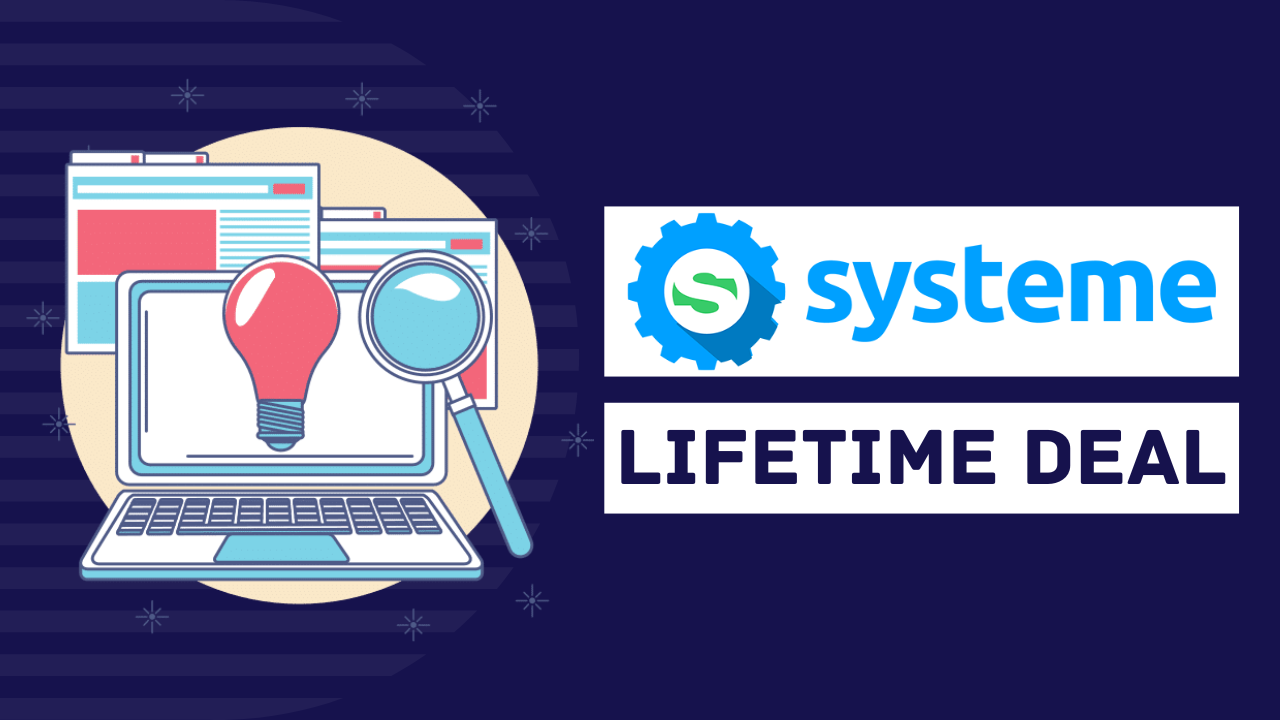 Systeme.io Lifetime Deal 2025: The Truth Is Revealed