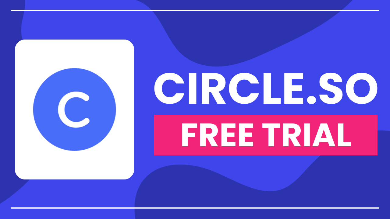 Circle.so Free Trial 14-Days
