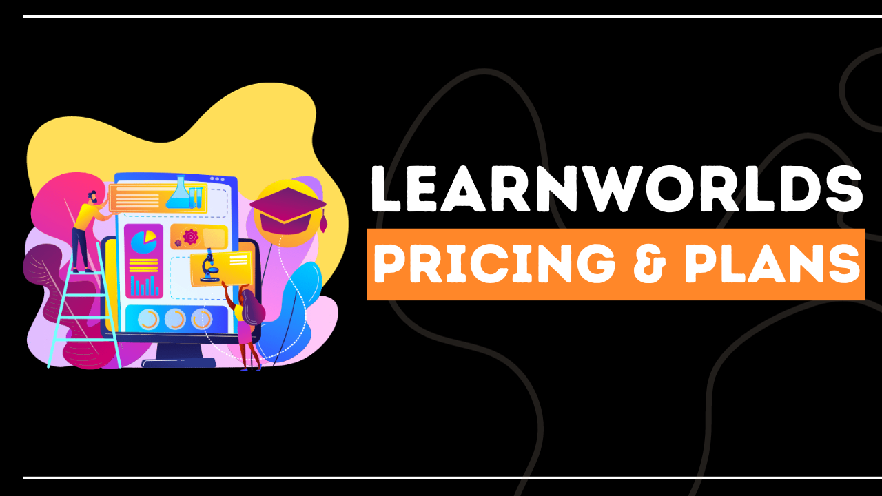 LearnWorlds Pricing Plans